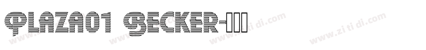 Plaza01 Becker字体转换